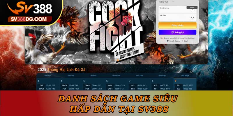 Danh sách game siêu hấp dẫn tại SV388 Danh sách game siêu hấp dẫn tại SV388
